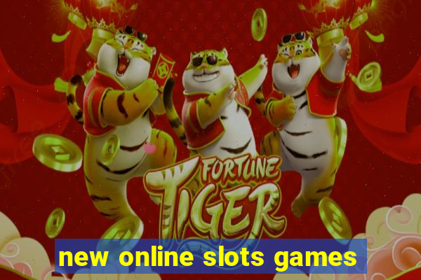 new online slots games