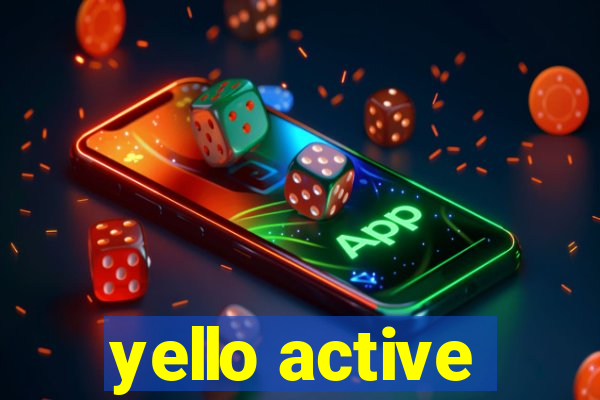 yello active