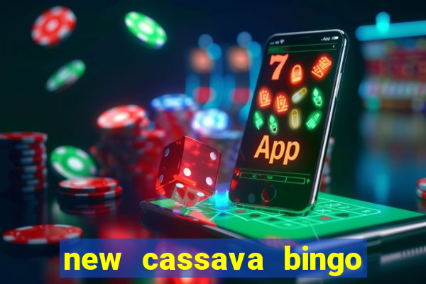 new cassava bingo sites 2023