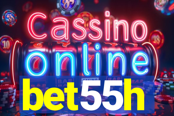 bet55h