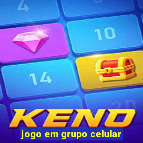 jogo em grupo celular