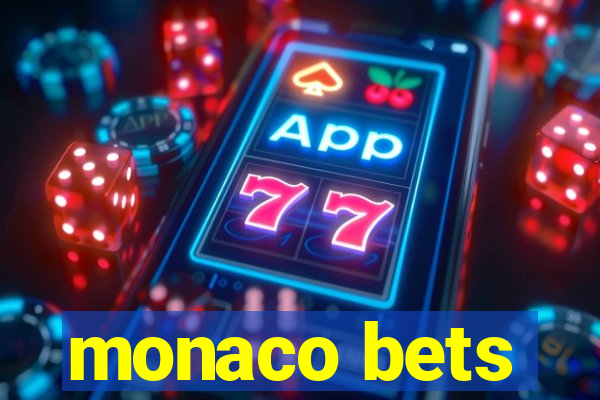 monaco bets