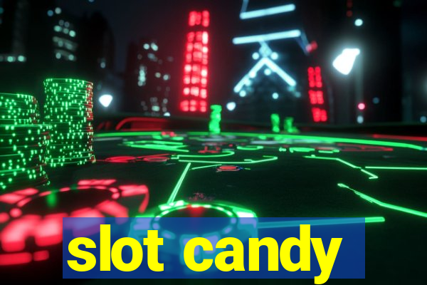 slot candy