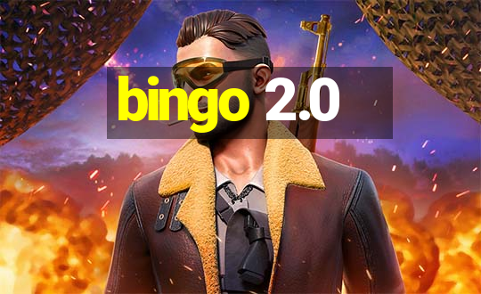 bingo 2.0