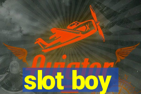 slot boy