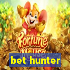 bet hunter