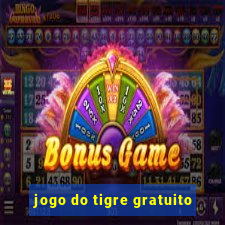 jogo do tigre gratuito