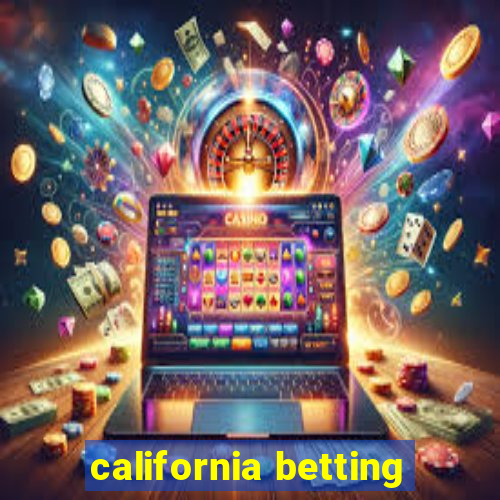 california betting