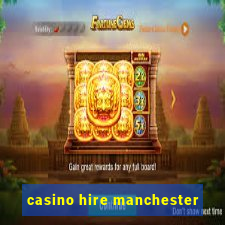 casino hire manchester