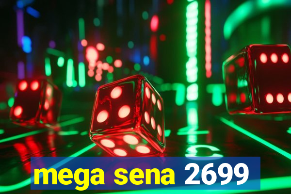 mega sena 2699