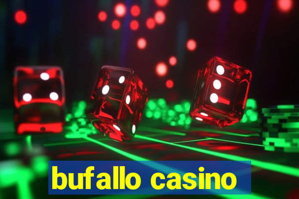 bufallo casino