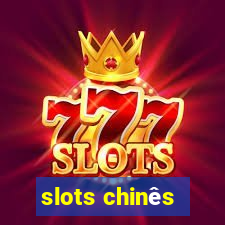 slots chinês