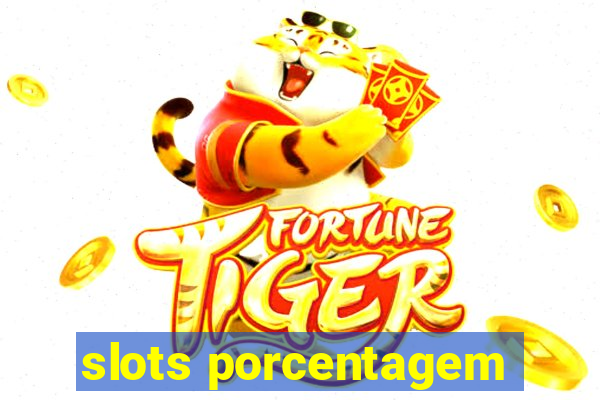 slots porcentagem