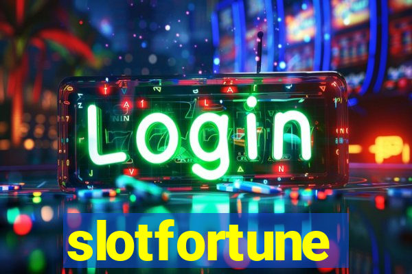 slotfortune