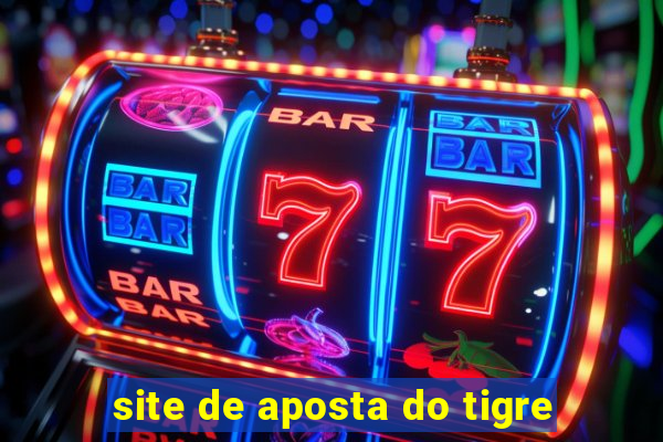 site de aposta do tigre