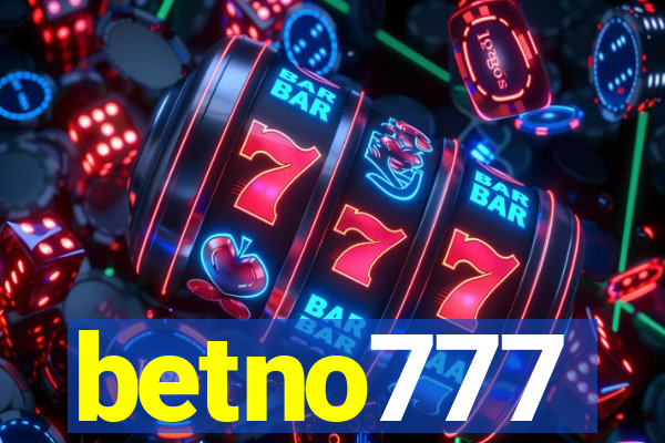 betno777