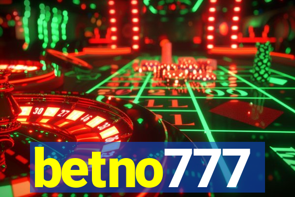 betno777