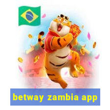 betway zambia app