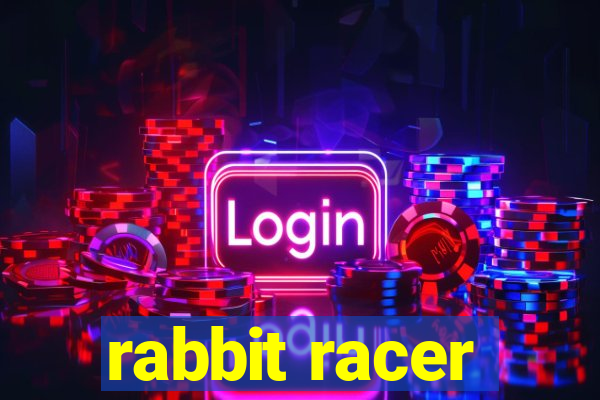 rabbit racer