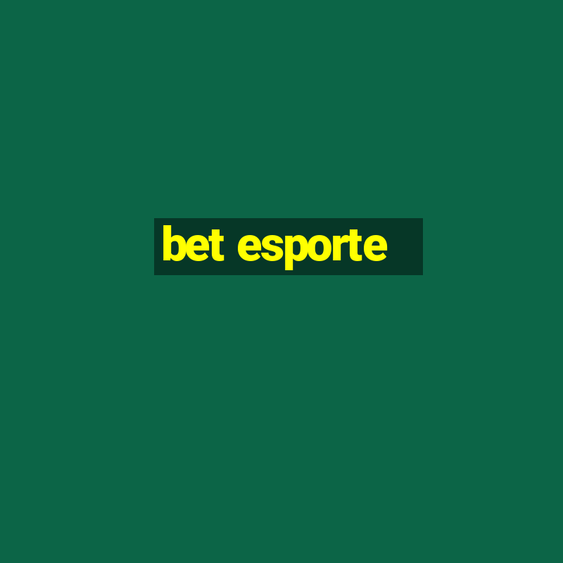 bet esporte