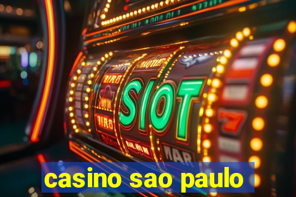 casino sao paulo