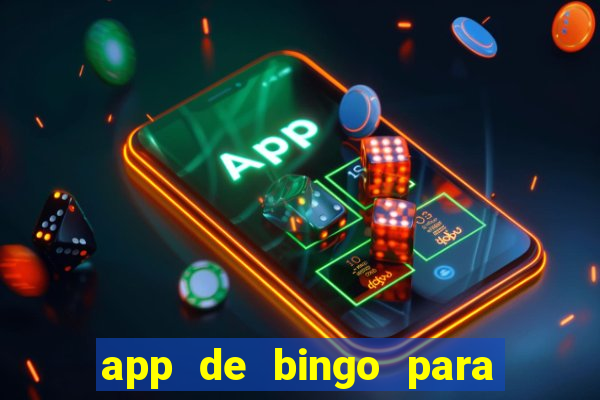 app de bingo para ganar dinero real