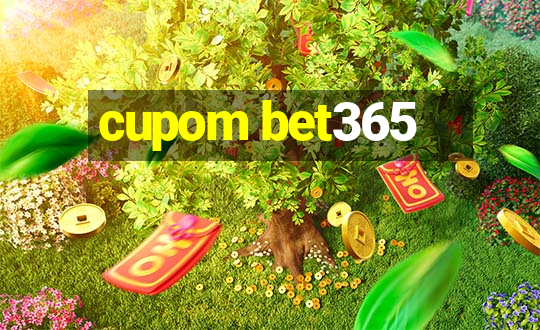 cupom bet365