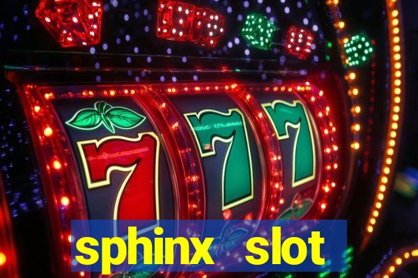 sphinx slot download android