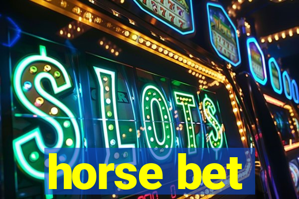 horse bet