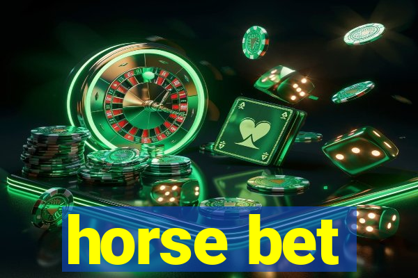 horse bet