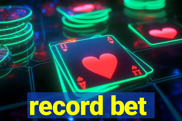 record bet