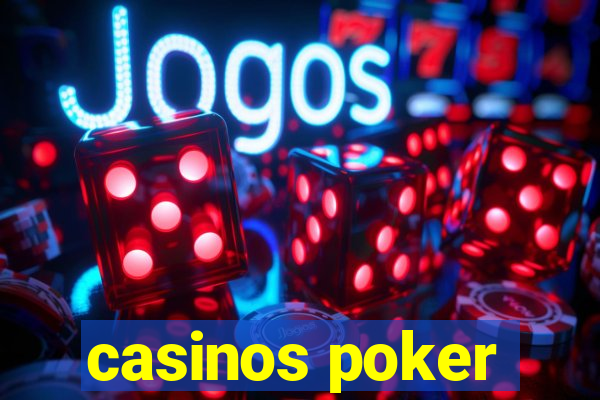 casinos poker