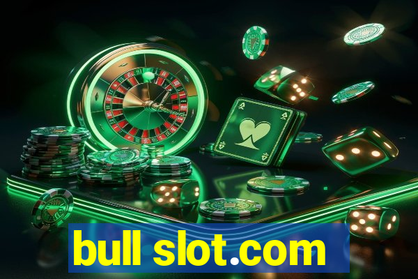 bull slot.com