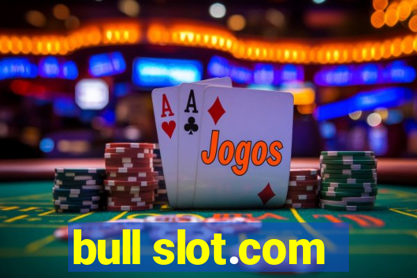 bull slot.com