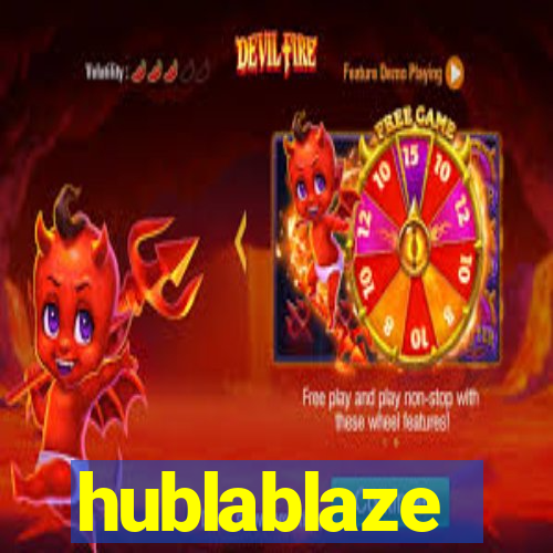 hublablaze