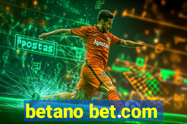 betano bet.com