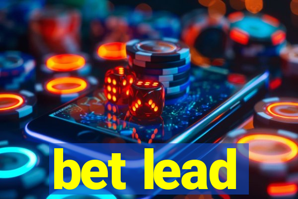 bet lead