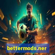 bettermods.ner