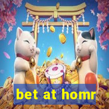 bet at homr