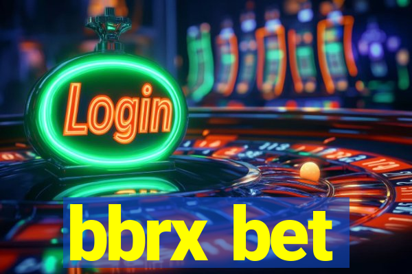 bbrx bet