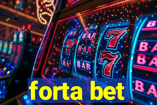 forta bet