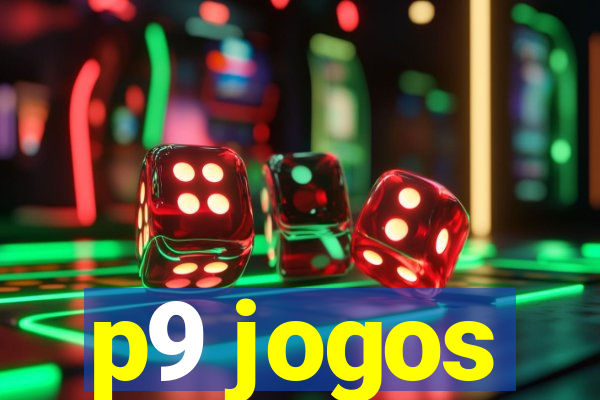 p9 jogos