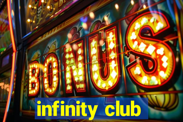 infinity club