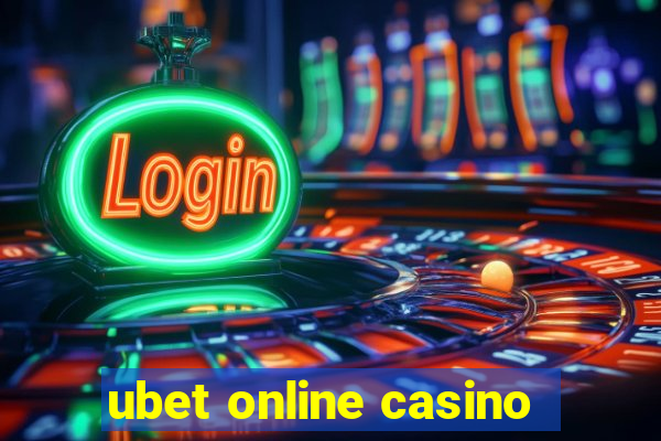 ubet online casino