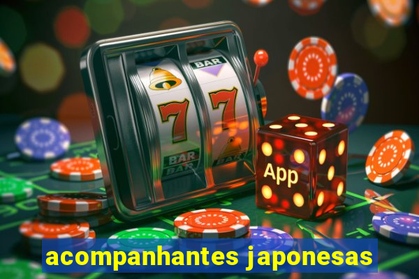 acompanhantes japonesas