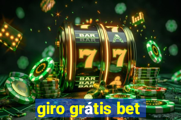 giro grátis bet