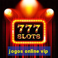 jogos online vip