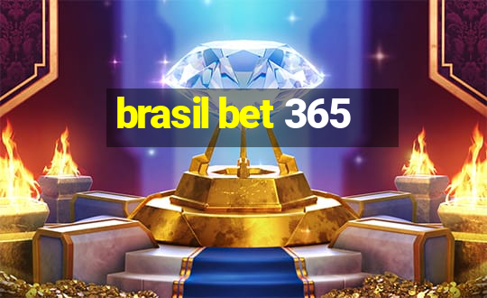 brasil bet 365