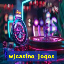 wjcasino jogos slots premium