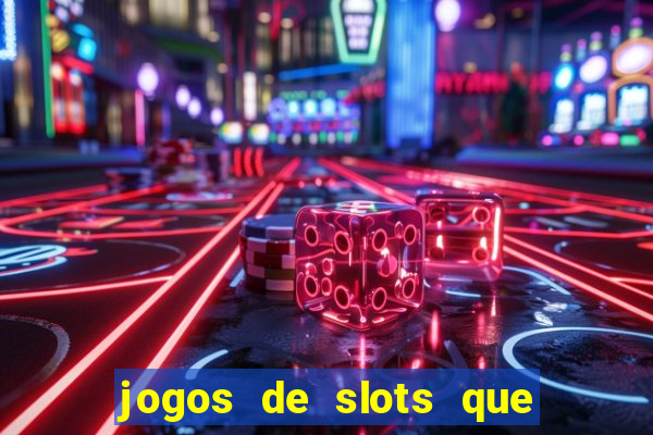 jogos de slots que da bonus no cadastro